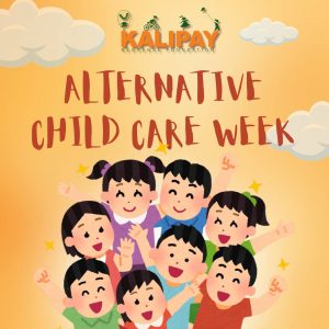 Happy Alternative Child Care Week!